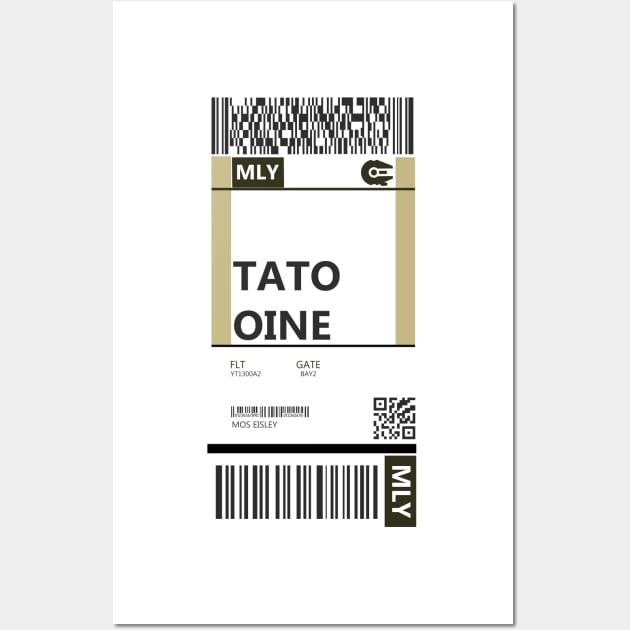 Tatooine Boarding Pass Wall Art by Bluesuiter